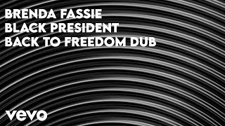 Brenda Fassie  Black President Back To Freedom Dub  Visualizer [upl. by Storm]