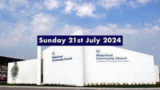 Waterfront Community Church Swansea  21st July 2024 [upl. by Borrell432]