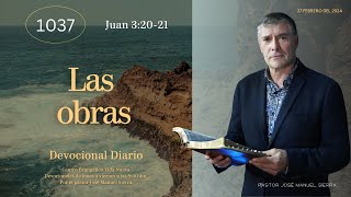 Devocional diario 1037 por el p𝖺𝗌𝗍𝗈𝗋 José Manuel Sierra [upl. by Aicala105]