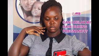 CAN I RELAX MY HAIR DURING PREGNANCY [upl. by Duwad]