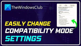 How to change Compatibility Mode settings in Windows 1110 [upl. by Stiegler]