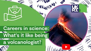 Whats it like being a volcanologist  Careers in science [upl. by Isdnyl]