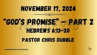 November 17 2024  Pastor Chris Dubble [upl. by Flss551]