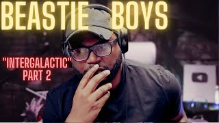 Beastie Boys  Intergalactic Part 2 Reaction [upl. by Adnolohs]