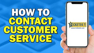 How To Contact Ticketek Customer Service Easiest Way [upl. by Hubert981]