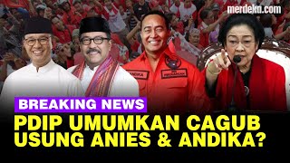 🔴LIVE  Megawati PDIP Umumkan Cagub Pilkada Usung Anies di Jakarta amp Andika Maju Jateng [upl. by Chiou513]