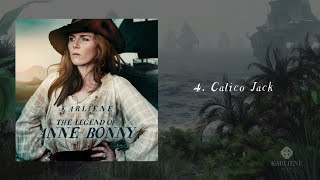 Karliene  Calico Jack  Track 04 [upl. by Htebirol879]