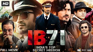 IB71 Full Movie  Vidyut Jammwal Vishal Jethwa Faizan Khan  Review amp Fact [upl. by Bremen]