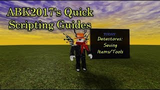 Roblox Scripting Guide DataStores for ItemsTools [upl. by Thoma537]