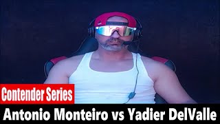 Dana Whites Contender Series Antonio Monteiro vs Yadier DelValle PREDICTION [upl. by Tade]