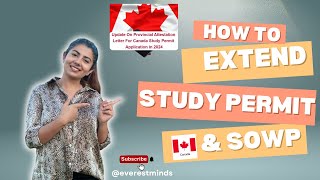 How to Extend Your Study Permit and SOWPSpousal Open Work Permitin Canada StepbyStep Guide 2024 [upl. by Amelia]