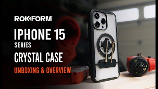 ROKFORM iPhone 15 Series Crystal Case  Unboxing [upl. by Gabrielson]