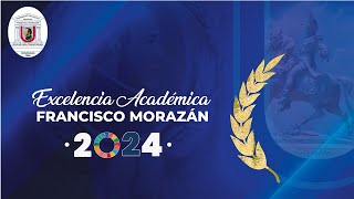 Premio a la Excelencia Académica Francisco Morazán UPNFM 2024 [upl. by Mattie]