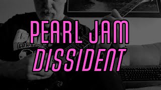 Dissident  Pearl Jam  Vs Playthrough [upl. by Nednerb]