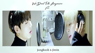 Jikook — We Dont Talk Anymore pt2 ♪ [upl. by Novak50]