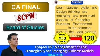 BOS Portal  SCPM  Emerging Business Models  MCQ 016  Lean startup Agile amp Design thinking [upl. by Ifok15]