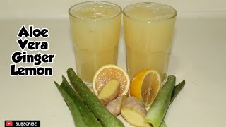 ALOE VERA LEMON GINGER DRINK  How to boost your immune system at home [upl. by Peddada]