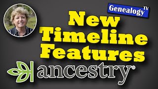 New Timelines Features on Ancestry 2024 [upl. by Lenox]