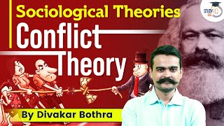 Sociological Theories Conflict Theory  Sociology Optional Foundation Course  UPSC [upl. by Winnifred]