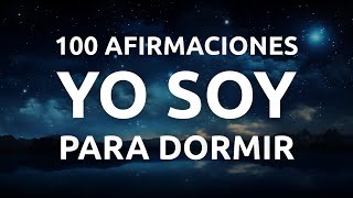 Meditación para Dormir con Afirmaciones Positivas  Yo Soy ✨ [upl. by Seravat]