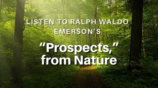 Prospects from Nature by Ralph Waldo Emerson English Audiobook with Text on Screen Classic Essay [upl. by Koch]