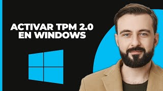 Cómo habilitar TPM 20 en Windows [upl. by Erwin]