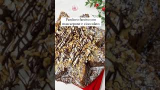 PANDORO FARCITO CIOCCOLATO E MASCARPONE🎄🎄🎄 SHORTS [upl. by Nele]