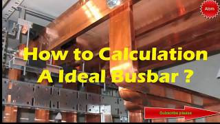 How to calculate A Ideal Busbar [upl. by Hazeghi]