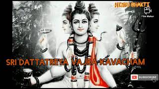 Sri Dattatreya Vajra Kavacham [upl. by Neelloc725]