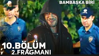 Bambaşka biri 10Bölüm 2Fragman bambaşkabiri diziyorum [upl. by Etram963]