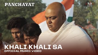 Khali Khali Sa  Official Music Video  Panchayat S2  Romy Anurag Saikia JUNO [upl. by Nuahsel]