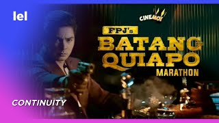 Cinemo  Continuity to FPJs Batang Quiapo Marathon 19OCT24 [upl. by Osbourn]