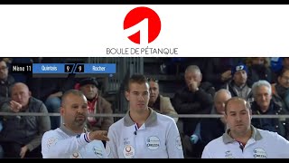 Pétanque Grande finale PPF 2018  Finale ROCHER vs QUINTAIS [upl. by Acinor]