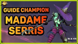 GUIDE CHAMPION MADAMDE SERRIS  RAID SHADOW LEGENDS [upl. by Anividul93]