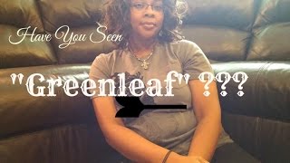 Review  Greenleaf on The OWN Network  Why I Did NOT Like It What Did You Think of the Show [upl. by Allets]