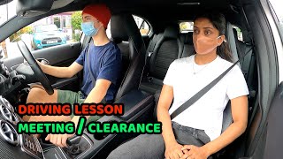 Driving Lesson  Meeting and Clearance around your vehicle  Mock Driving [upl. by Icyak]