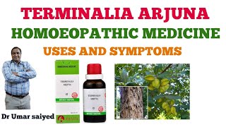 TERMINALIA ARJUNA HOMOEOPATHIC MEDICINE EXPLAINED IN DETAIL [upl. by Thanasi]