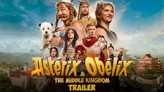 Astérix and Obélix  The Middle Kingdom  Official Trailer HD [upl. by Magnuson]