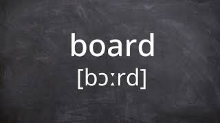 BOARD Pronunciation in American English [upl. by Rednav]