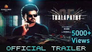 Thalapathy 65  Official Trailer  Vijay  Arun Vijay  Nelson  Anirudh [upl. by Shafer970]