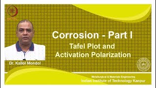 noc18mm14 Lecture 35Tafel Plot and Activation Polarization [upl. by Avad]