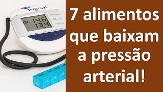 7 alimentos que baixam a pressão arterial  Dr Marco Menelau [upl. by Idak]