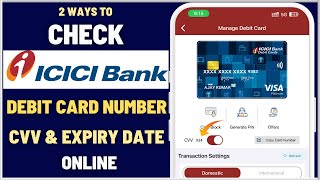 2 Ways To Check ICICI Debit Card Number CVV and Expiry Date Online  View ICICI Debit Card Online [upl. by Leonor330]