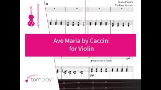 Ave Maria by Caccini  Violin Sheet Music [upl. by Nerra]