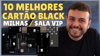 MELHORES CARTÕES BLACK PARA SALA VIP e MILHAS 2024  MELHORES CARTÕES BLACK PARA VIAJAR 2024 [upl. by Yatnohs]