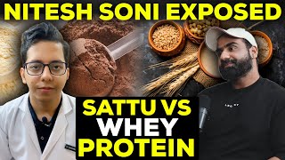 Nitesh Soni Exposed  Sattu VS Whey Protein Controversy  DtBhawesh [upl. by Okiram]