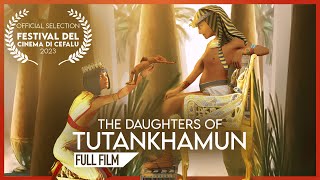 The Daughters Of Tutankhamun FULL DOCUMENTARY [upl. by Uttasta]