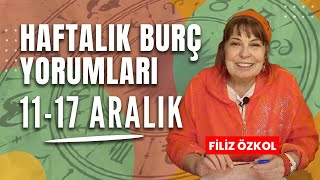 Filiz Özkol ile haftalık burç yorumları  11  17 Aralık [upl. by Otsuaf]