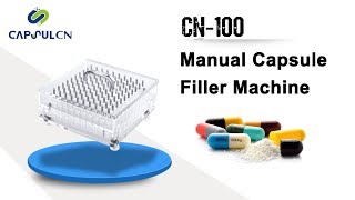 Part 3 CN100 Manual Capsule Filler Operation Manual [upl. by Annahc]