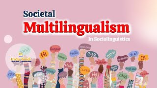 Societal Multilingualism Multilingualism in urduhindi [upl. by Langelo]